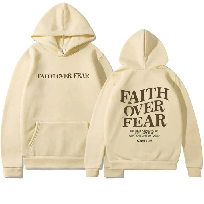 Unisex 'Faith Over Fear' Hoodie - Psalm 118:6