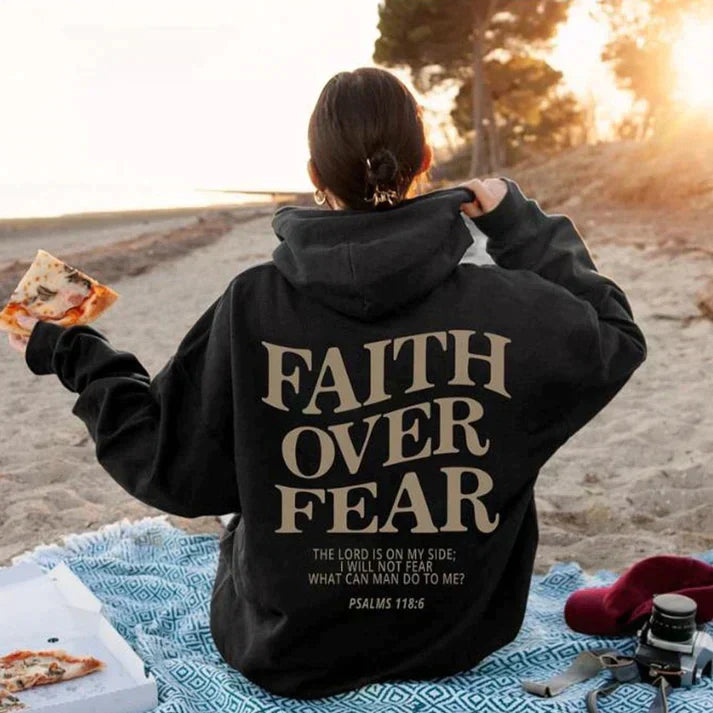 Unisex 'Faith Over Fear' Hoodie - Psalm 118:6